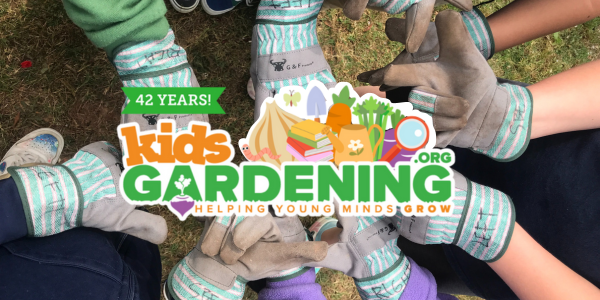42 years! KidsGardening with a bunch of veggies, garden tools. In the background are a bunch of kids hands in gardening gloves.