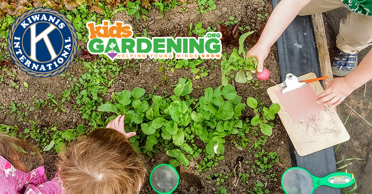 Kiwanis International and KidsGardening