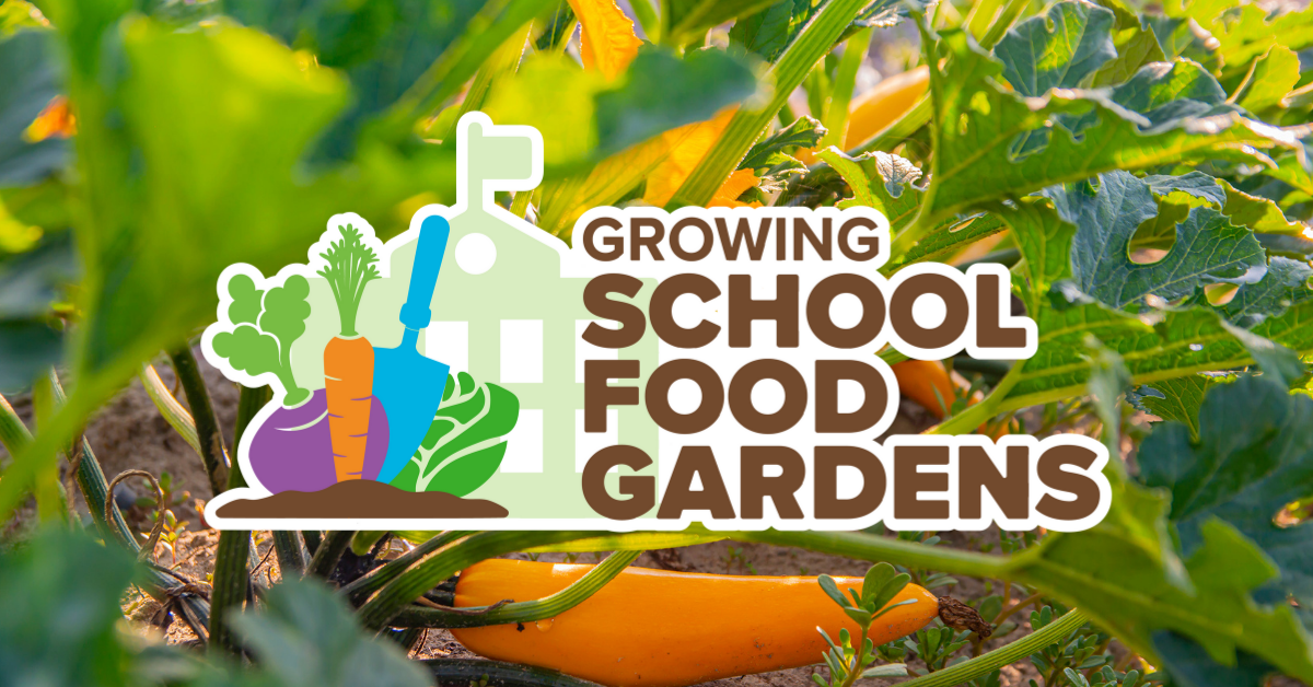 Growing School Food Gardens is LIVE!