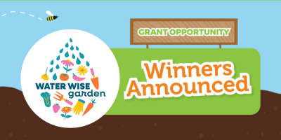 Grant Opportunity Winners Announced: Water Wise Garden