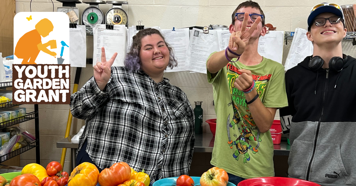 Now Open – 2025 Youth Garden Grant!